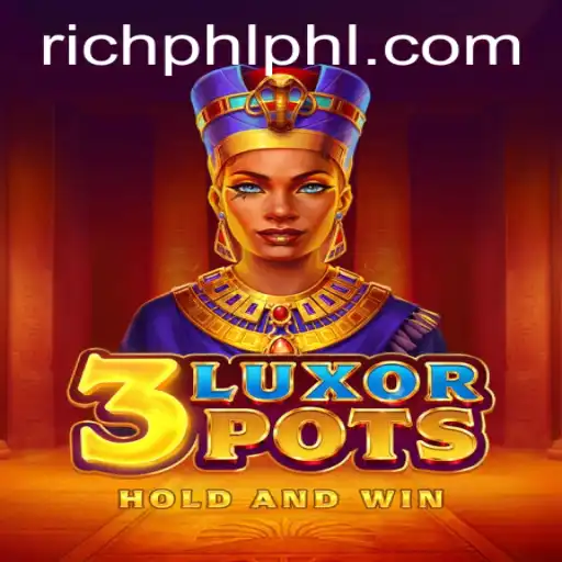 Exploring the Exciting World of 3LuxorPots - A New Gaming Sensation
