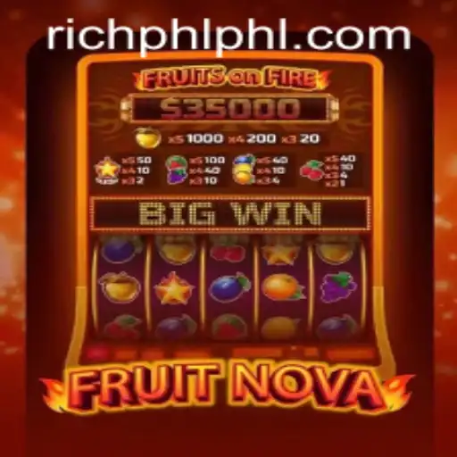 Discover the Exciting World of FruitNova: A Thrilling Gaming Experience