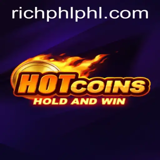 Discover the Thrills of HotCoins on RICHPHL.COM