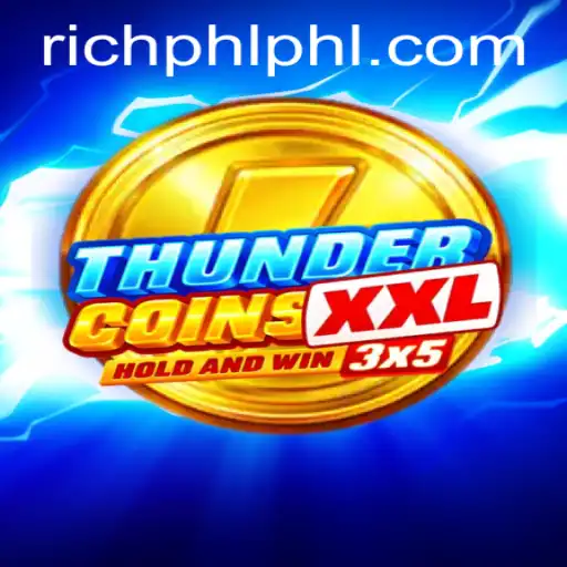 Discover the Exciting World of ThunderCoinsXxl: A Riveting Gaming Experience