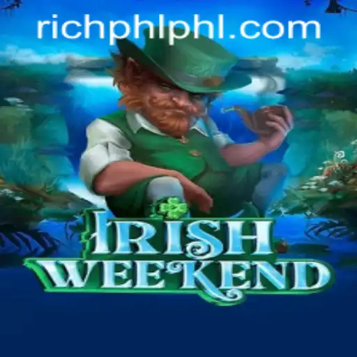 Unveiling IrishWeekend: A Captivating Game Experience with RICHPHL.COM