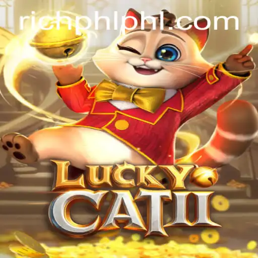 Experience the Thrill of LuckyCatII: A Modern Gaming Adventure