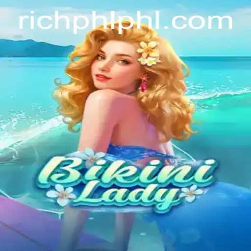 Experience the Thrill of BikiniLady — The Dynamic New Game from RICHPHL.COM