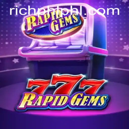 Discover the Thrills of RapidGems777: An Exciting New Game